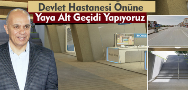 Karaman'da devlet hastanesi önüne alt geçit yapılacak