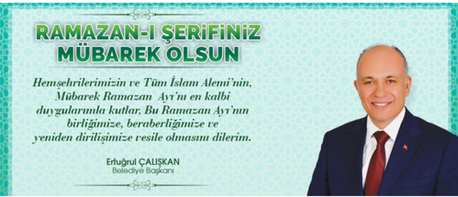 Başkan Çalışkan, Ramazan ayı mesajı