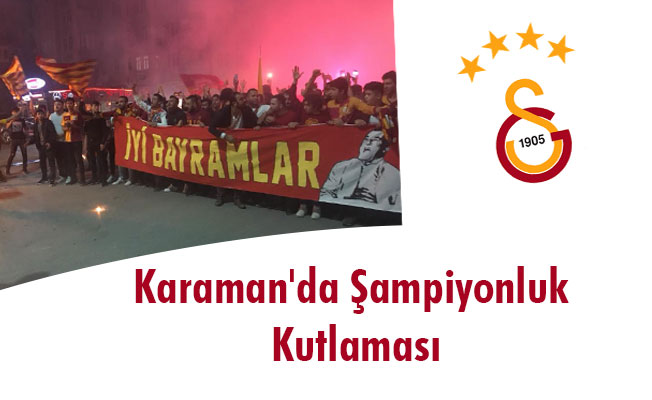 Karaman'da Şampiyonluk Kutlaması