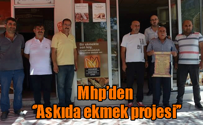 Mhp'den Askıda Ekmek Projesi