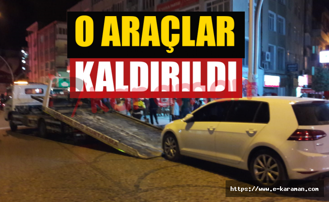 O ARAÇLAR KALDIRILDI