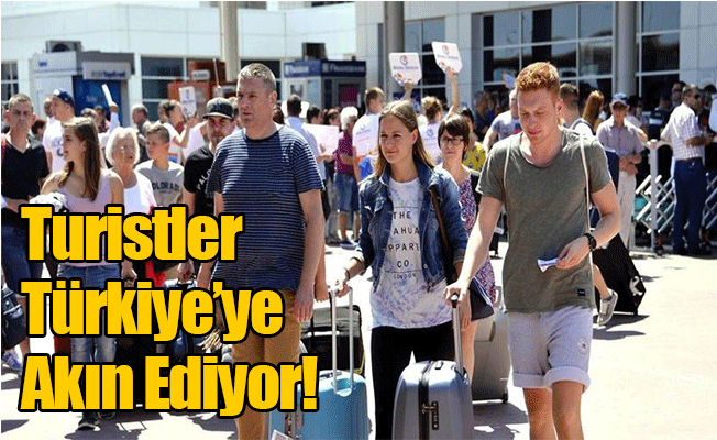 Turistler Türkiye'ye Akın Ediyor!