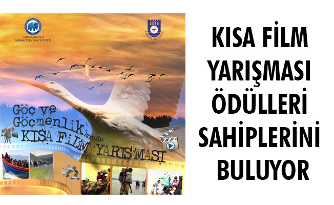 KISA FİLM YARIŞMASI ÖDÜLLERİ SAHİPLERİNİ BULUYOR