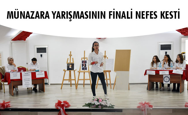 MÜNAZARA YARIŞMASININ FİNALİ NEFES KESTİ