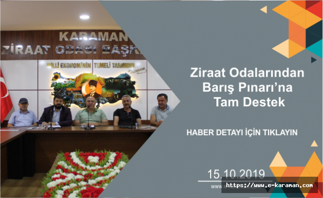 Ziraat Odalarından Barış Pınarı’na Tam Destek