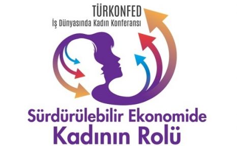 Kadın Liderler TÜRKONFED’in Uluslararası Kadın Zirvesi’nde Buluştu