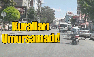 Kuralları Umursamadı