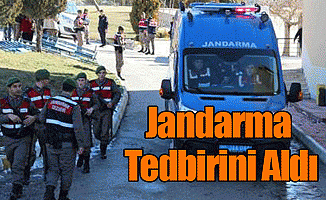 Jandarma Tedbirini Aldı!