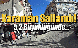 Karaman Sallandı!