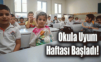 Okula Uyum Haftası Başladı