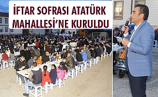 İFTAR SOFRASI ATATÜRK MAHALLESİ’NE KURULDU