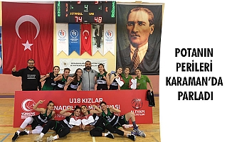 POTANIN PERİLERİ KARAMAN’DA PARLADI