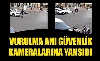 VURULMA ANI GÜVENLİK KAMERALARINA YANSIDI