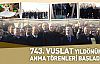 743. Vuslat Yıl Dönümü Anma Törenleri devam ediyor