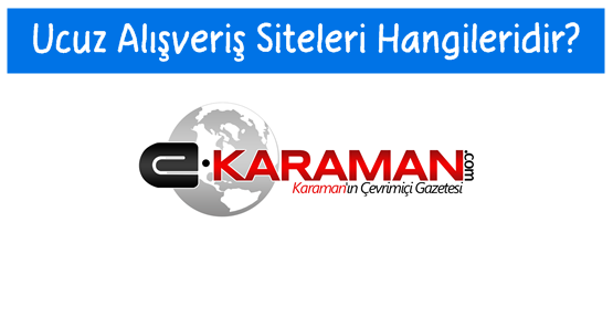 Ucuz Alışveriş Siteleri Hangileridir?